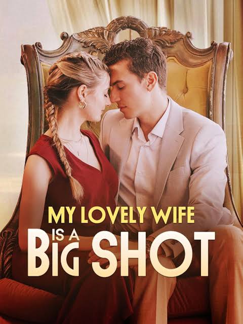 My Lovely Wife Is a Big Shot Full Movie Uncut Watch On Mylareels.com Poster
